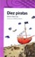 Cover: Diez piratas