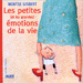 Couverture de l'album illustré: Les petites (et les grandes) émotions de la vie